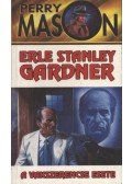 Gardner, Erle Stanley - A vakszerencse esete