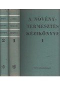 Láng Géza - A növénytermesztés kézikönyve I-II. kötet