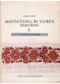 Fügedi Márta - Mezőkövesd és vidéke hímzései II.