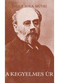 Émile Zola - A kegyelmes úr
