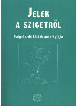 Gyimesi László - Jelek a szigetről Gyimesi László - Jelek a szigetről, Budapest 1996 antikvár könyv