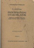 Almásy György - Pszichológiai gyakorlatok