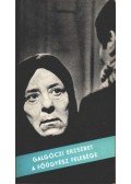 Galgóczi Erzsébet - A főügyész felesége