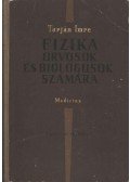 Tarján Imre - Fizika orvosok és biológusok számára