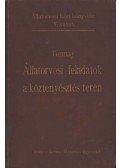 Tormay Béla - Állatorvosi feladatok a köztenyésztés terén