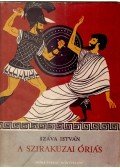 Száva István - A szirakuzai óriás