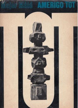Major Máté - Amerigo Tot Major Máté - Amerigo Tot, Budapest 1971 antikvár könyv