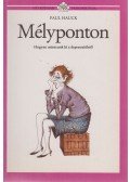 Hauck, Paul - Mélyponton