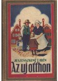 Jeszenszkyné T. Irén - Az új otthon