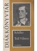 Schiller, Friedrich - Tell Vilmos