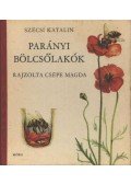 Szécsi Katalin - Parányi bölcsőlakók