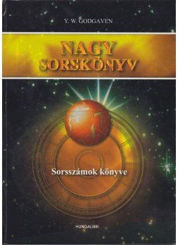 Godgaven, Y. W. - Nagy sorskönyv II. Godgaven, Y. W. - Nagy sorskönyv II., Budapest 0 antikvár könyv