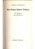 Heinz G. Konsalik - Des Sieges bittere Tranen