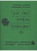 Csonka Margit,Caroline Bodóczky - Do You Speak English? III.