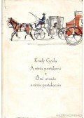 Krúdy Gyula - A vörös postakocsi / Őszi utazás a vörös postakocsin