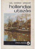 Gál György Sándor - Hollandiai utazás