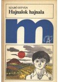 Szabó István - Hajnalok hajnala
