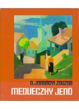 O. Jobbágyi Zsuzsa - Medveczky Jenő O. Jobbágyi Zsuzsa - Medveczky Jenő, Budapest 1982 antikvár könyv