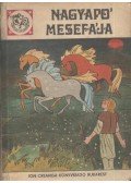 Petre Judit - Nagyapó mesefája 13.