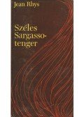Jean Rhys - Széles Sargasso-tenger
