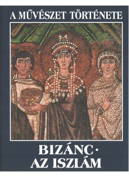 Picaza, María Victoria Chico, Petz György - Bizánc - Az iszlám Picaza, María Victoria Chico, Petz György - Bizánc - Az iszlám, Budapest 2000 antikvár könyv