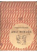 Mikszáth Kálmán - Akli Miklós