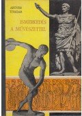 Artner Tivadar - Ismerkedés a művészettel