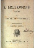 Téophile, Gauthier - A lélekcsere