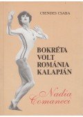 Csendes Csaba - Bokréta volt Románia kalapján