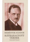 Reményik Sándor - Hátrahagyott versek