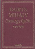 Babits Mihály - Babits Mihály összegyűjtött versei