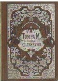 Tompa Mihály - Tompa Mihály összes költeményei I-IV.