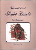 Ujváry Zoltán - Ünnepi kötet Szabó László tiszteletére