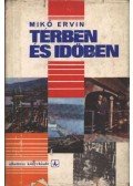 Mikó Ervin - Térben és időben