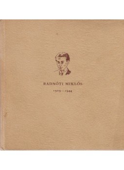 Baróti Dezső - Radnóti Miklós 1909-1944 Baróti Dezső - Radnóti Miklós 1909-1944, Budapest 1959 antikvár könyv
