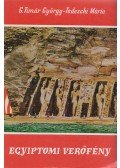 G. Timár György,Tedeschi Mária - Egyiptomi verőfény