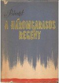 Brecht, Bertolt - A háromgarasos regény