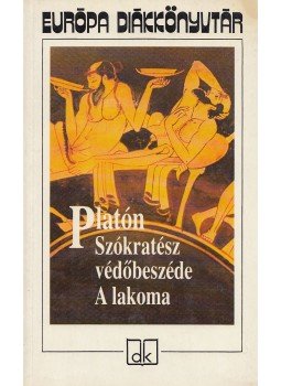 Platón - Szókratész védőbeszéde / A lakoma Platón - Szókratész védőbeszéde / A lakoma, Budapest 1994 antikvár könyv