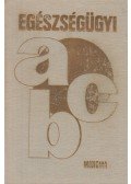 Jellinek Harry - Egészségügyi ABC