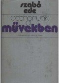 Szabó Ede - Otthonunk a művekben