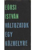 Eörsi István - Változatok egy közhelyre