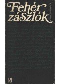 Dumbadze, Nodar - Fehér zászlók