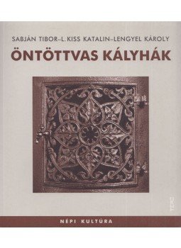 Sabján Tibor, Lengyel Károly, L.KISS KATALIN - Öntöttvas kályhák Sabján Tibor, Lengyel Károly, L.KISS KATALIN - Öntöttvas kályhák, Budapest 2006 antikvár könyv
