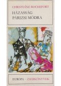 Rochefort, Christiane - Házasság párizsi módra