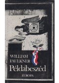 William Faulkner - Példabeszéd
