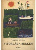 Takáts Gyula - Vitorlás a Berken