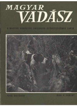 - Magyar Vadász 1968/10. - Magyar Vadász 1968/10., Budapest 1968 antikvár könyv