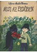 Vidra-Szabó Ferenc - Misi az erdőben