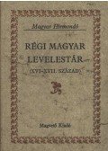 Hargittay Emil - Régi magyar levelestár I-II. kötet