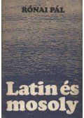 Rónai Pál - Latin és mosoly (dedikált)